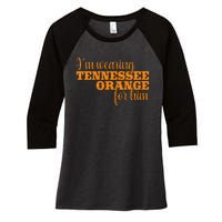 IM Wearing Tennessee Orange For Him Tn Orange Women's Tri-Blend 3/4-Sleeve Raglan Shirt