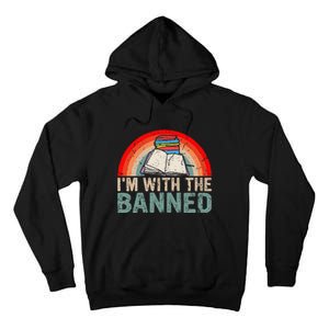 Im With The Banned Read Banned Books Lover Bookworm Tall Hoodie