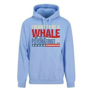 I Want To Be A Whale Psychiatrist Funny Political 2024 Unisex Surf Hoodie