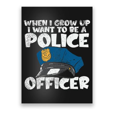 I Want To Be A Police Officer Blue Line Future Cop Poster