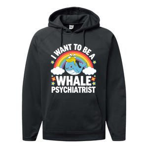 I Want To Be A Whale Psychiatrist Funny Political 2024 Performance Fleece Hoodie