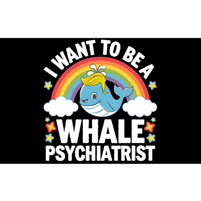 I Want To Be A Whale Psychiatrist Funny Political 2024 Bumper Sticker