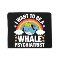 I Want To Be A Whale Psychiatrist Funny Political 2024 Mousepad