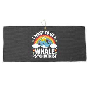 I Want To Be A Whale Psychiatrist Funny Political 2024 Large Microfiber Waffle Golf Towel