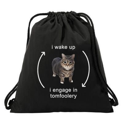 I Wake Up I Engage In Tomfoolery Silly Cat Meme Drawstring Bag