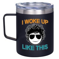 I Woke Up Like This Funny Emoji Smile Cool Face 12oz Stainless Steel Coffee Mug