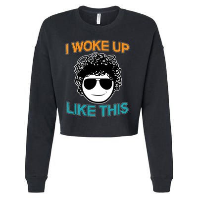 I Woke Up Like This Funny Emoji Smile Cool Face Cropped Pullover Crew