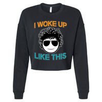 I Woke Up Like This Funny Emoji Smile Cool Face Cropped Pullover Crew