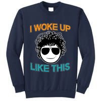 I Woke Up Like This Funny Emoji Smile Cool Face Sweatshirt