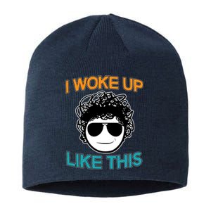 I Woke Up Like This Funny Emoji Smile Cool Face Sustainable Beanie