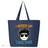 I Woke Up Like This Funny Emoji Smile Cool Face 25L Jumbo Tote