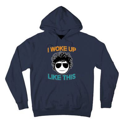 I Woke Up Like This Funny Emoji Smile Cool Face Tall Hoodie