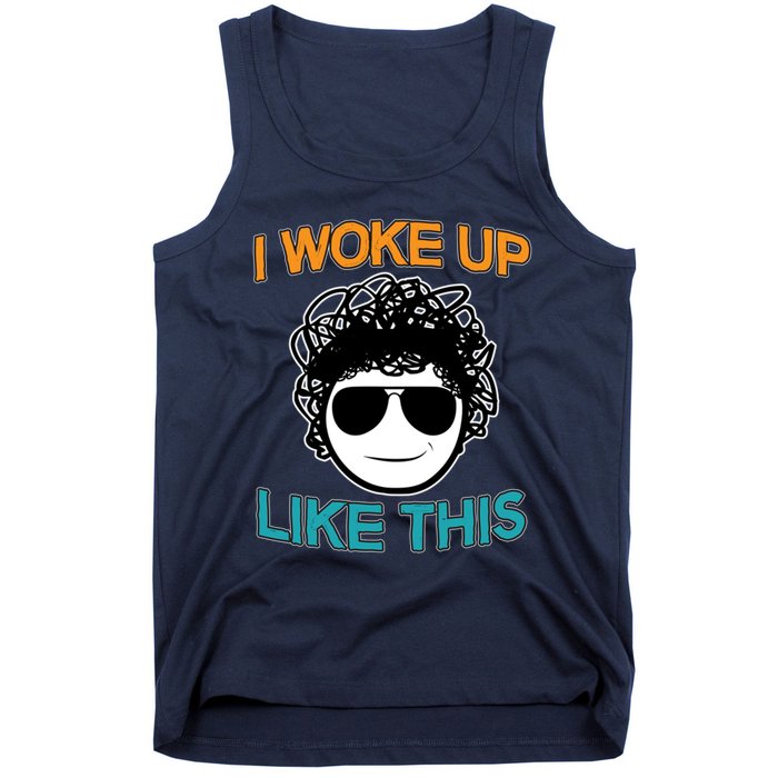 I Woke Up Like This Funny Emoji Smile Cool Face Tank Top