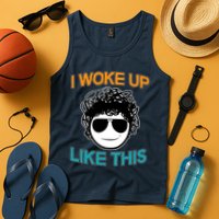 I Woke Up Like This Funny Emoji Smile Cool Face Tank Top