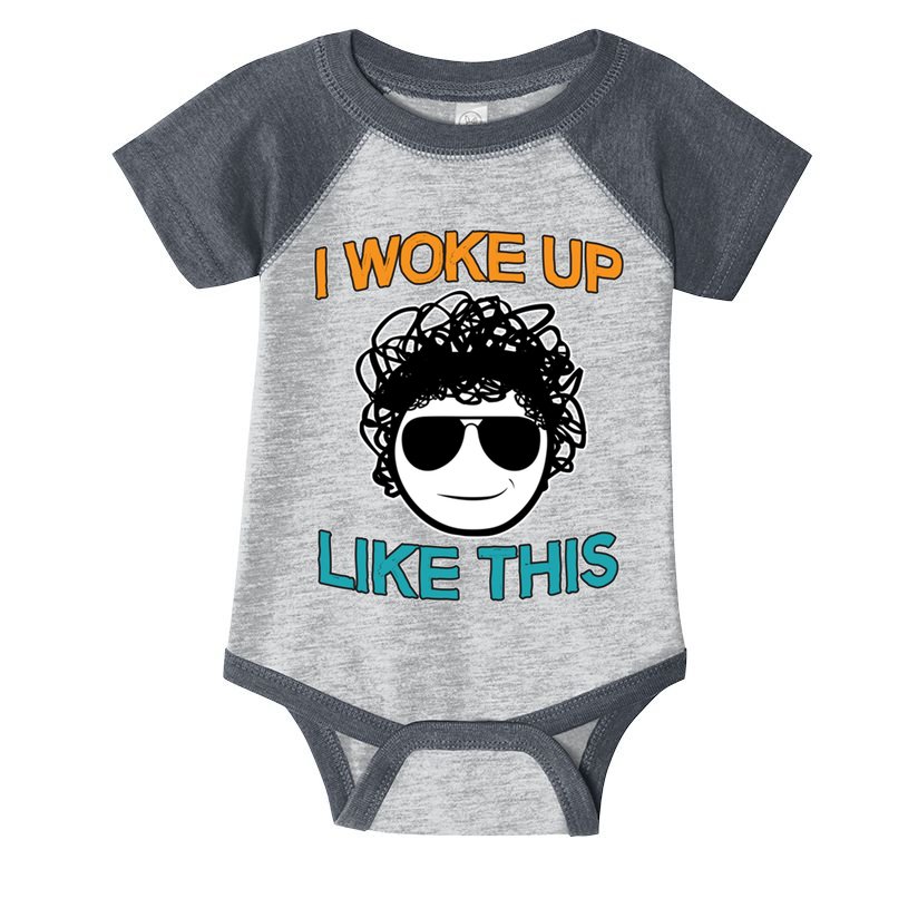 I Woke Up Like This Funny Emoji Smile Cool Face Infant Baby Jersey Bodysuit