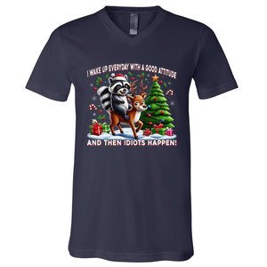 I Wake Up With A Good Attitude…Then Idiots Happen Raccoon V-Neck T-Shirt