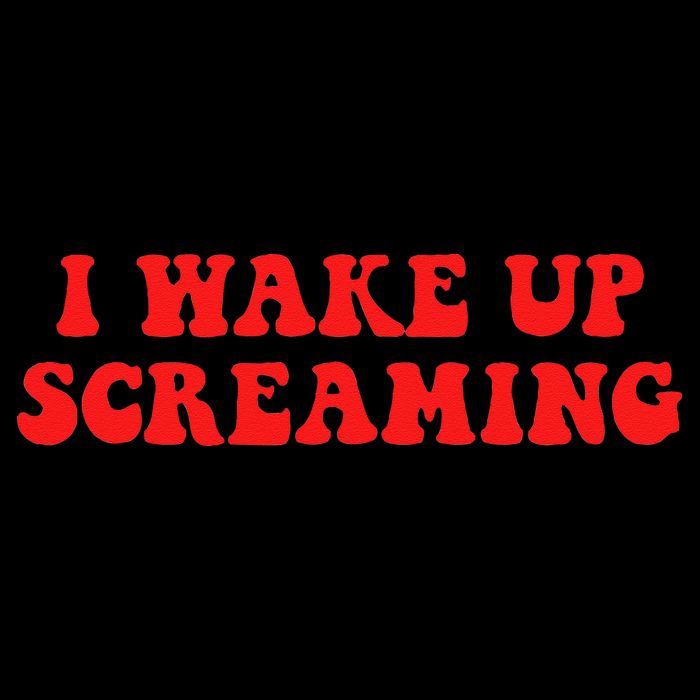 I Wake Up Screaming Funny Apparel Short Acrylic Beanie