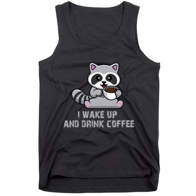 I Walk Up And Drink Coffee Tank Top