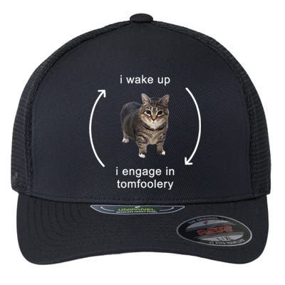 I Wake Up I Engage In Tomfoolery Silly Cat Flexfit Unipanel Trucker Cap