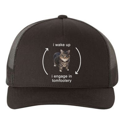 I Wake Up I Engage In Tomfoolery Silly Cat Yupoong Adult 5-Panel Trucker Hat