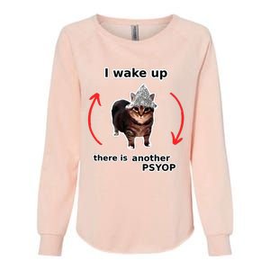 I Wake Up There Is Another Psyop Tin Foil Hat Cat Meme Womens California Wash Sweatshirt