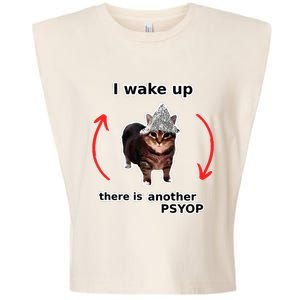 I Wake Up There Is Another Psyop Tin Foil Hat Cat Meme Garment-Dyed Women's Muscle Tee