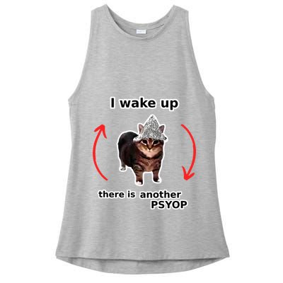 I Wake Up There Is Another Psyop Tin Foil Hat Cat Meme Ladies PosiCharge Tri-Blend Wicking Tank
