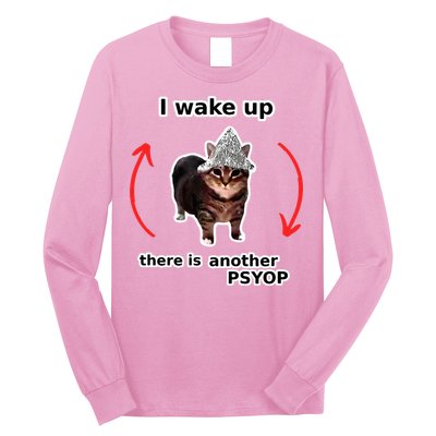 I Wake Up There Is Another Psyop Tin Foil Hat Cat Meme Long Sleeve Shirt