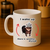 I Wake Up There Is Another Psyop Tin Foil Hat Cat Meme Mug