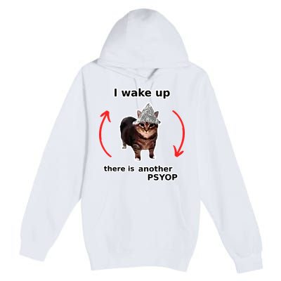 I Wake Up There Is Another Psyop Tin Foil Hat Cat Meme Premium Pullover Hoodie