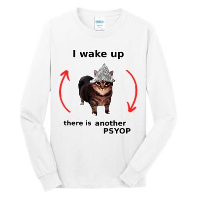 I Wake Up There Is Another Psyop Tin Foil Hat Cat Meme Tall Long Sleeve T-Shirt