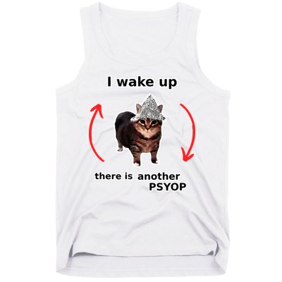 I Wake Up There Is Another Psyop Tin Foil Hat Cat Meme Tank Top