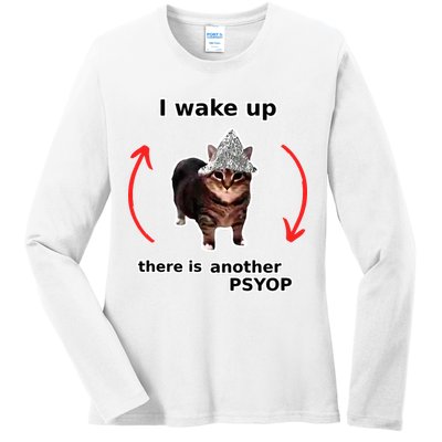 I Wake Up There Is Another Psyop Tin Foil Hat Cat Meme Ladies Long Sleeve Shirt