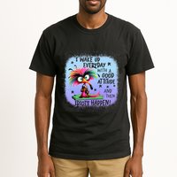 I Wake Up Everyday With A Good Attitude Then Idiots Happen Tall T-Shirt