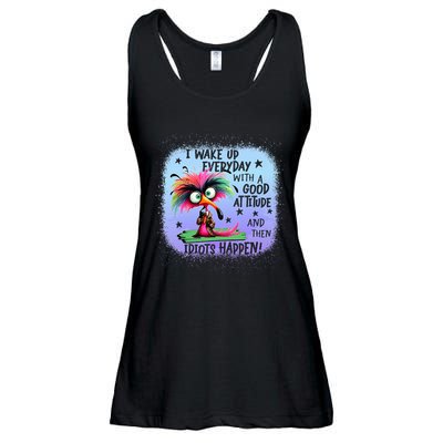 I Wake Up Everyday With A Good Attitude Then Idiots Happen Ladies Essential Flowy Tank