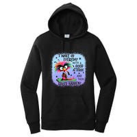 I Wake Up Everyday With A Good Attitude Then Idiots Happen Women's Pullover Hoodie