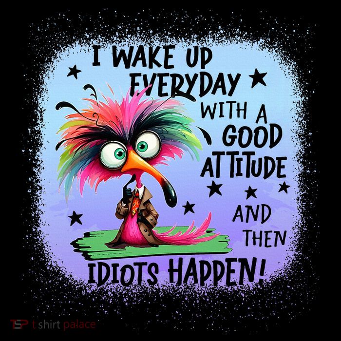 I Wake Up Everyday With A Good Attitude Then Idiots Happen Mesh Reversible Basketball Jersey Tank