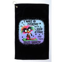 I Wake Up Everyday With A Good Attitude Then Idiots Happen Golf Towel