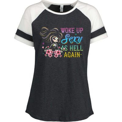 I Woke Up Sexy As Hell Again Enza Ladies Jersey Colorblock Tee