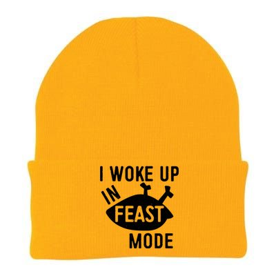 I Woke Up In Feast Mode Cute Gift Turkey Day Gift Cute Gift Knit Cap Winter Beanie