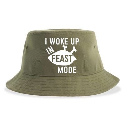 I Woke Up In Feast Mode Cute Gift Turkey Day Gift Cute Gift Sustainable Bucket Hat