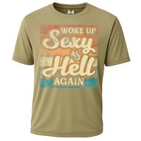 I Woke Up Sexy As Hell Again Funny Saying Sarcastic Holiday Cooling Performance Crew T-Shirt