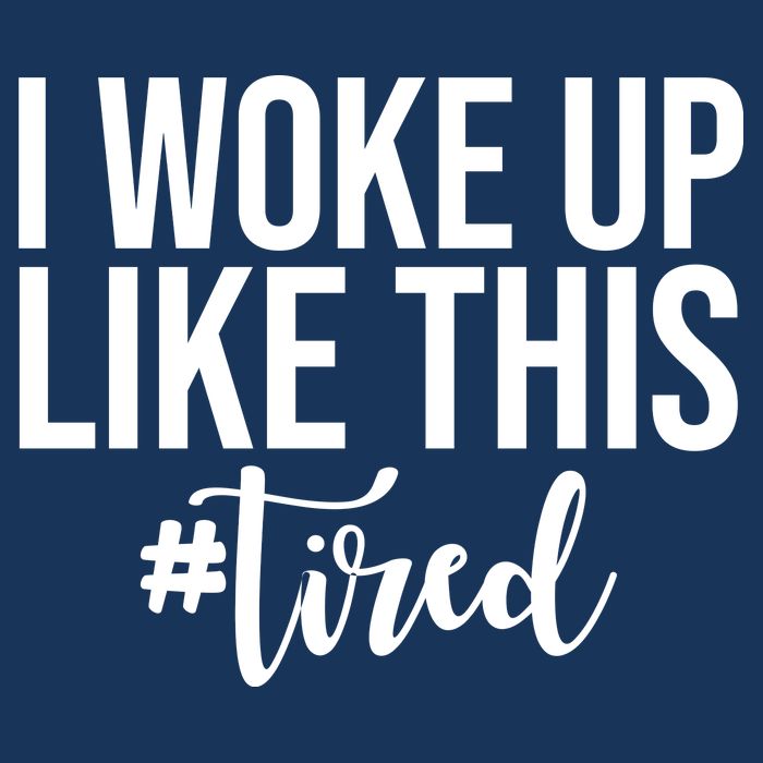 I Woke Up Like This Tired Funny Infant Baby Jersey Bodysuit