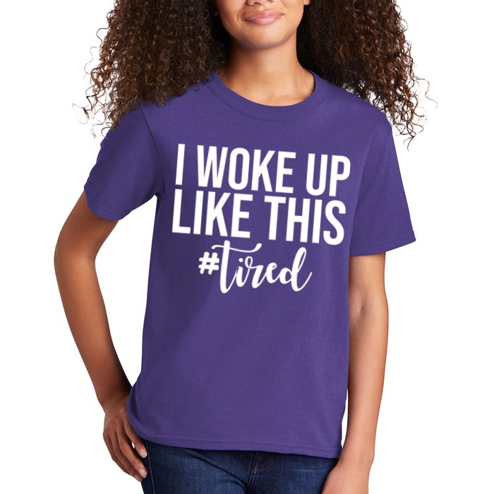 I Woke Up Like This Tired Funny Kids T-Shirt