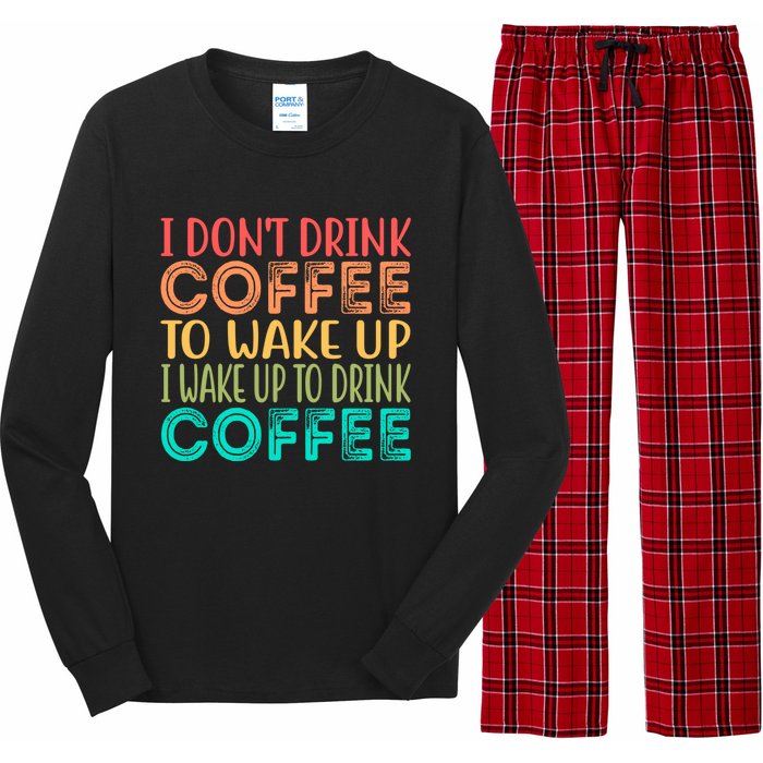 I Wake Up To Drink Coffee Vintage Long Sleeve Pajama Set