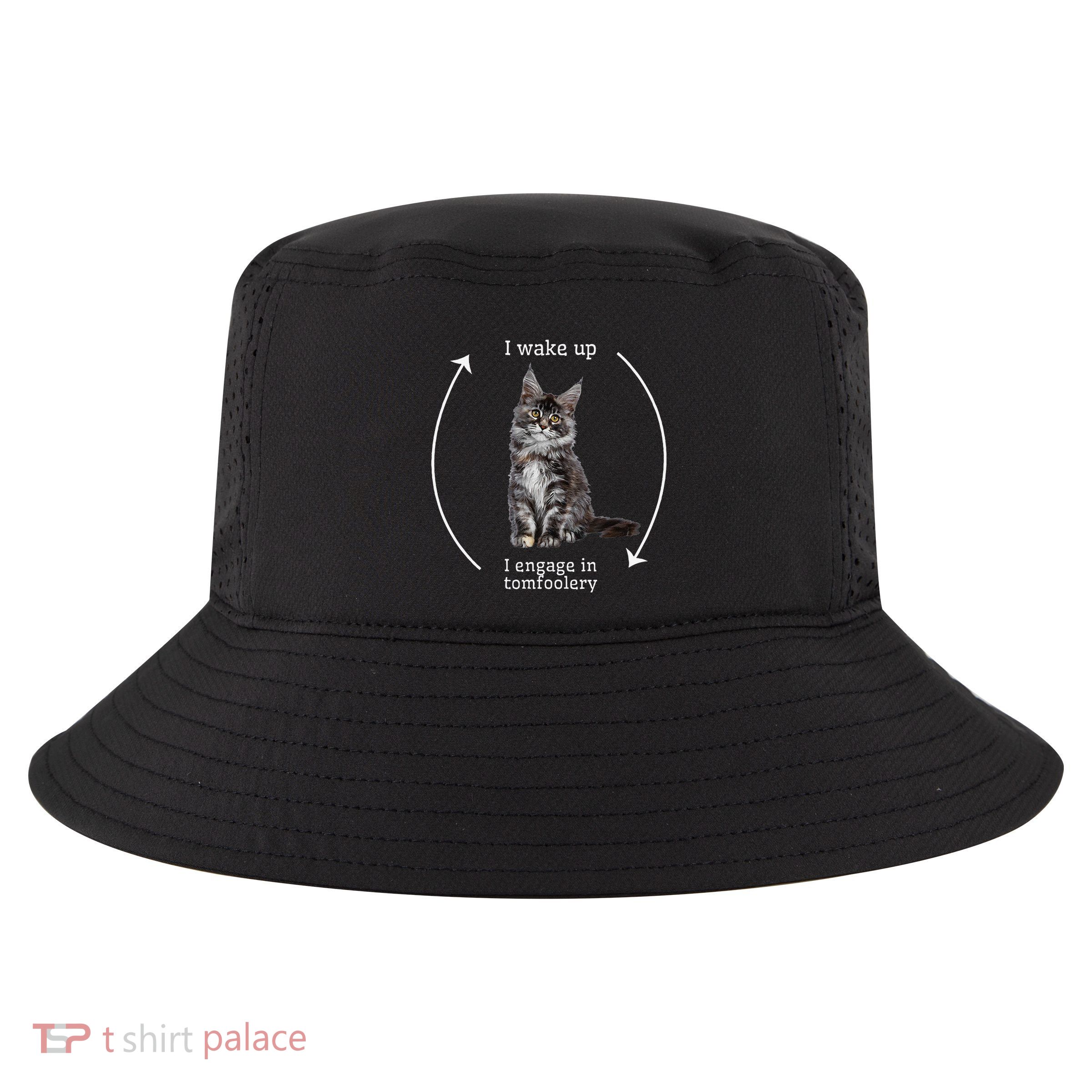 I Wake Up I Engage In Tomfoolery Silly Cat Meme Maine Coon Cool Comfort Performance Bucket Hat