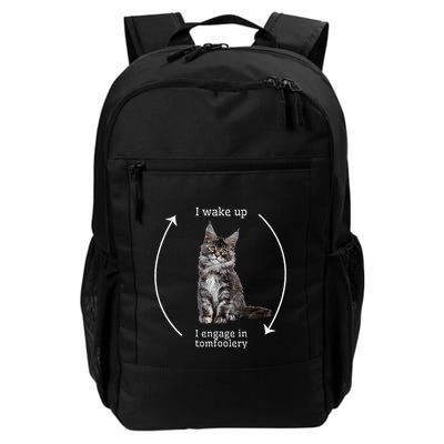 I Wake Up I Engage In Tomfoolery Silly Cat Meme Maine Coon Backpack