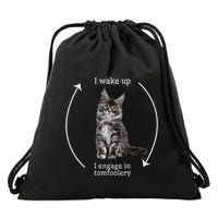 I Wake Up I Engage In Tomfoolery Silly Cat Meme Maine Coon Drawstring Bag