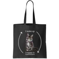 I Wake Up I Engage In Tomfoolery Silly Cat Meme Maine Coon Bag