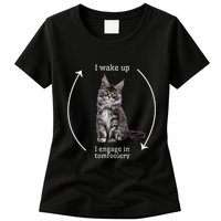 I Wake Up I Engage In Tomfoolery Silly Cat Meme Maine Coon Womens T-Shirt